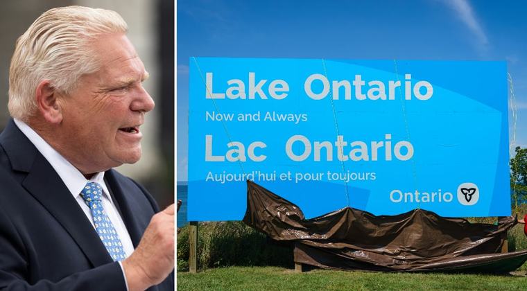 Ontario spent $25K on Doug Ford’s new ‘Lake Ontario’ sign